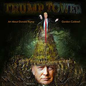Art About Donald Trump - Gordon Coldwell